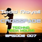 CrossFade Episode 007 - Techno, Tech House -
