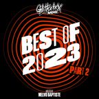 Glitterbox Radio Show 350: Best Of 2023 Part 2 Hosted By Melvo Baptiste