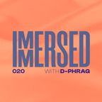 Immersed 020 (23 January 2022)