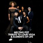 Melting Pot on Music Box Radio - Tribute to Louie Vega & Elements Of Life