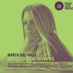 Mallorca Waves 06@ IbizaLiveRadio By Marta Del Valle.