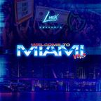 Luxury Sessions: Welcome To Miami VOL. 3