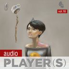 AudioPLAYER(S) #16