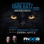 DARK KATZ SHOW #005 @ FNOOB TECHNO RADIO w/PEDRO LEITE 07.04.2023