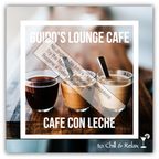 Guido's Lounge Cafe 014 Cafe Con Leche (select)