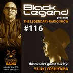 Black Legend pres. The Legendary Radio Show (27-06-2020) - Guest Yuuki Yoshiyama