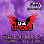 Get Lifted 203 DJ Lady Duracell (afro house/afro tech)