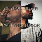 BRYSON TILLER VS PARTYNEXTDOOR