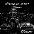Chicano - Promomix (End of 2019 I 2020 - Techno)