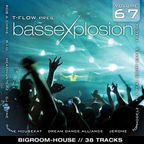 Bassexplosion Vol. 67 (House)