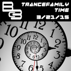 Bc3 - Trancefamily Time 3-21-15
