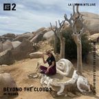 Beyond the Clouds w/ Masha - 17th March 2021