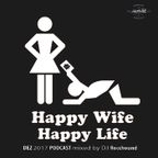 Rocchound - Happy Wife Happy Life  Dez 2017 Podcast