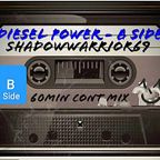 shadow_warrior_69 - Diesel Power - B Side