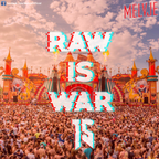 Raw Is War #15 XTRA RAW | by Melvje