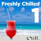 Freshly Chilled - mix 1 by Bern Leckie