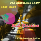 Soul Classics  : DJ Mastakut on HALE.London Radio 2022/08/30