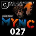 MYNC presents Cr2 Records Radio show 027 [23/09/10]