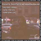 ascetic aesthetic jd solo mix aired on halfmoon brooklyn december '22
