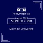 MONTHLY DJ MIX -AUGUST 2023-