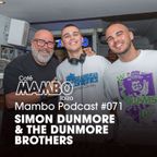 Cafe Mambo Ibiza - Mambo Radio #071 (ft. Dunmore Brothers Guest Mix)