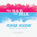 Playaz Holiday Mixed by DJ TUCCI