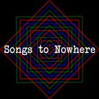 Songs to Nowhere#130#Trendkill Radio#11.04.2022