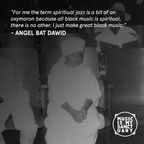 Interview: ANGEL BAT DAWID (International Anthem Records) - Discussion hosted by LEXIS