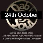 Dab of Soul Radio Show 24th October 2022 - Top 7 Choices From Paul Trainor