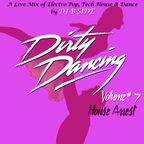 Dirty Dancin' Vol 7 - House Arrest