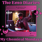 The Emo Diaries - 4.28.23 - My Chemical Mondays