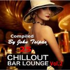 25 Chillout Bar Lounge Vol.2