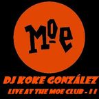Moe Club (II) 11-2-12 - DJ Koke González