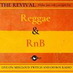 'Reggae & RnB' The Revival Friday Jun. 11th 2021