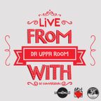 Live from Da Uppa Room with DJ ConverZION [Episode 42]