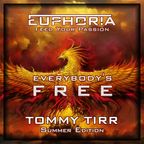 Tommy Tirr - Everybody's Free - Summer Edition