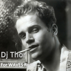 Dj Thor "Evolution of Groove" for Waves Radio #225