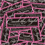 Crush the Night -R&B, SLOWJAM-