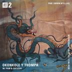 Okonkole Y Trompa - 25th April 2018