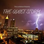 The Lockdown - Saturday 11/28/2020 - The Quiet Storm