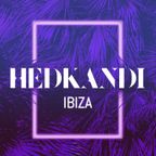 HedKandi Ibiza 2017 (Mix 2) | Ministry of Sound