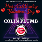 Colin Plumb - Oh So Sexy - Valentines Day House Tech Sunday - 14/2/21