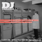 DJ YardSale presents...The Greatest Radio Show Ever...According to Science 1-1-2024