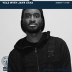 20/11/2022 - Yelz with JayR Stax