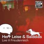 Live @ Freudenreich - Herr Leise & Saiddias (TanzTrieb | 13.04.14)