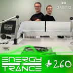 EoTrance #260 - Energy of Trance - hosted by BastiQ