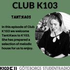 Club K103 - Tant Kaos - 01-04-2023
