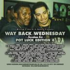 DJ K-Smooth - WayBack Wednesday: Session 60 - Pot Luck Edition #4