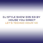 DJ Style Show E05 S3