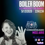 BOILER BOOM #10 I MISS AIRIE I Les Mixeuses Solidaires I TECHNO